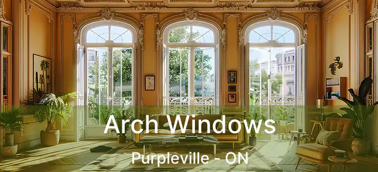  Arch Windows Purpleville - ON