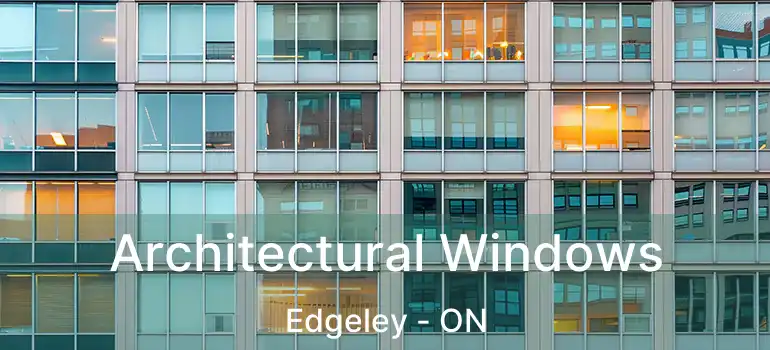  Architectural Windows Edgeley - ON