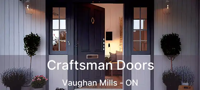 Craftsman Doors Vaughan Mills - ON