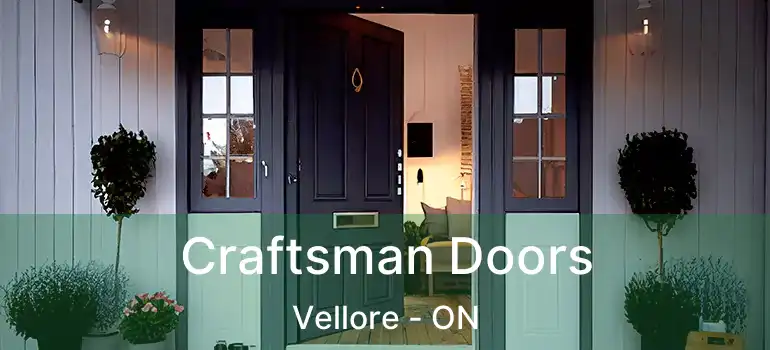  Craftsman Doors Vellore - ON