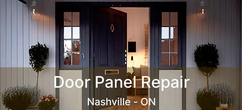  Door Panel Repair Nashville - ON