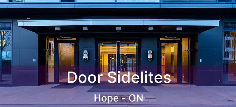 Door Sidelites Hope - ON