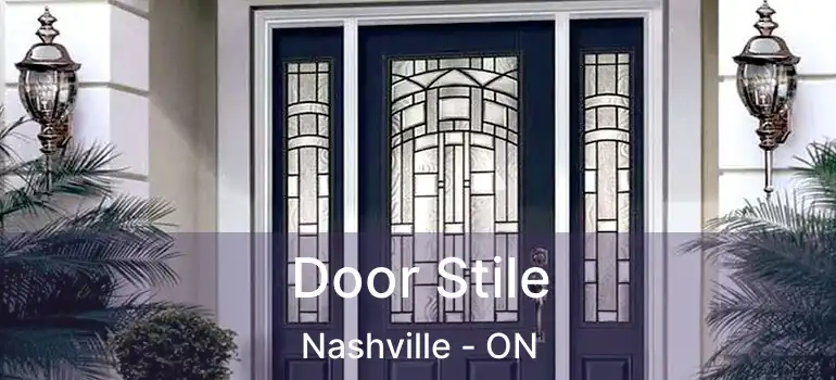  Door Stile Nashville - ON