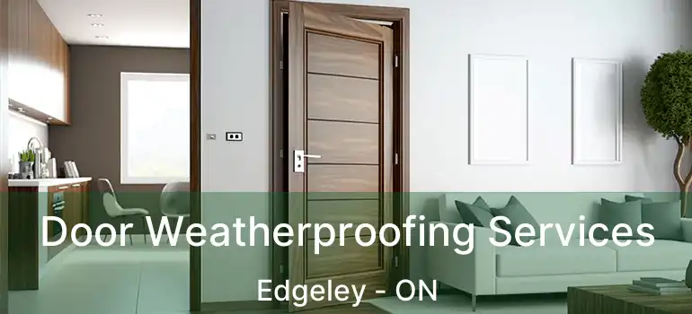  Door Weatherproofing Services Edgeley - ON
