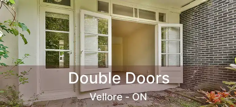 Double Doors Vellore - ON