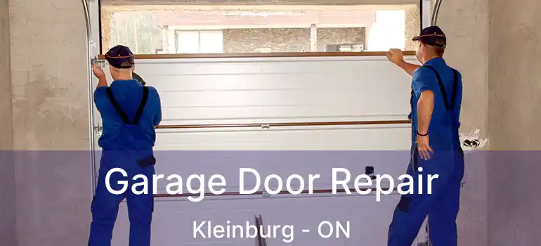Garage Door Repair Kleinburg - ON