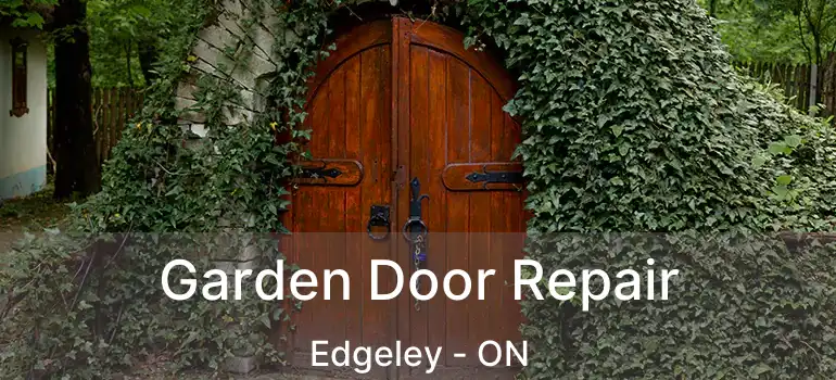 Garden Door Repair Edgeley - ON