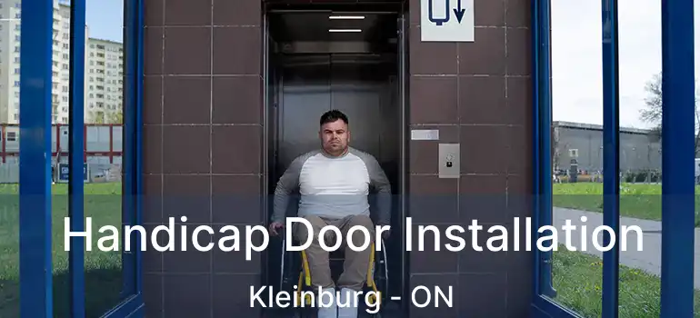 Handicap Door Installation Kleinburg - ON