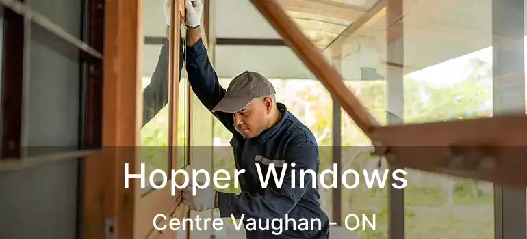  Hopper Windows Centre Vaughan - ON