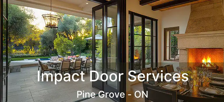  Impact Door Services Pine Grove - ON