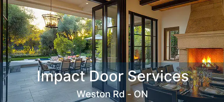  Impact Door Services Weston Rd - ON