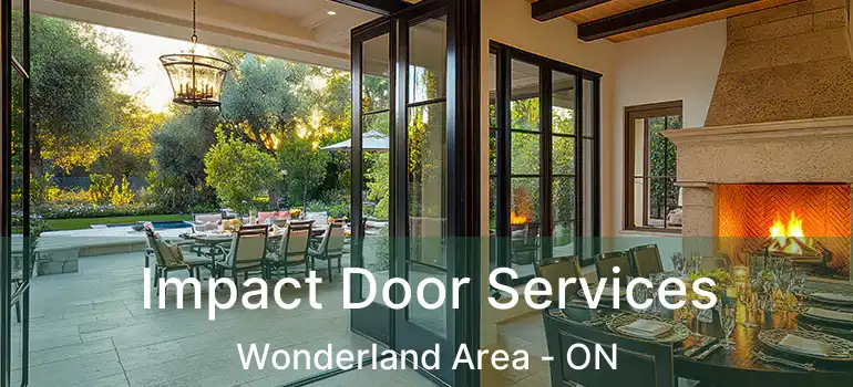  Impact Door Services Wonderland Area - ON
