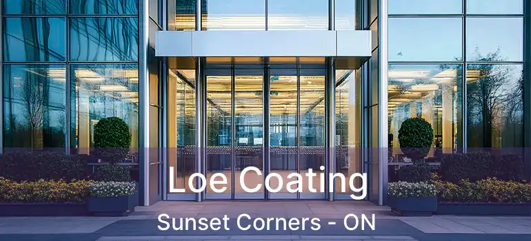  Loe Coating Sunset Corners - ON