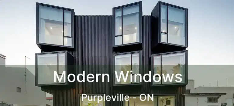 Modern Windows Purpleville - ON