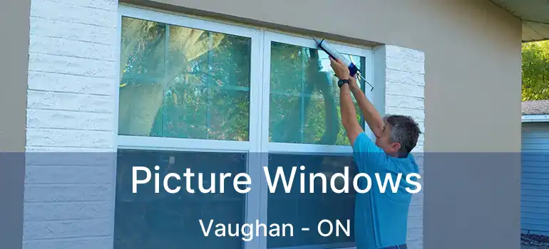  Picture Windows Vaughan - ON
