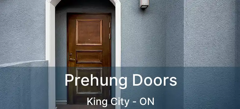 Prehung Doors King City - ON