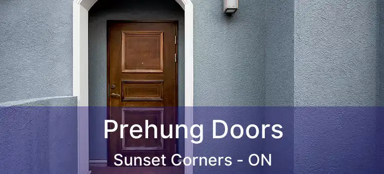  Prehung Doors Sunset Corners - ON