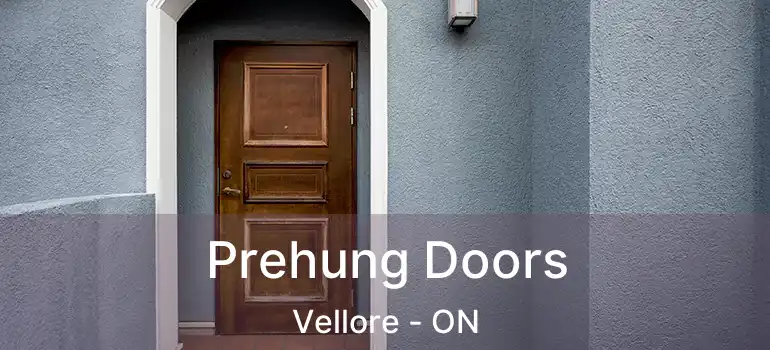  Prehung Doors Vellore - ON