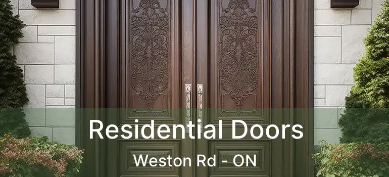  Residential Doors Weston Rd - ON