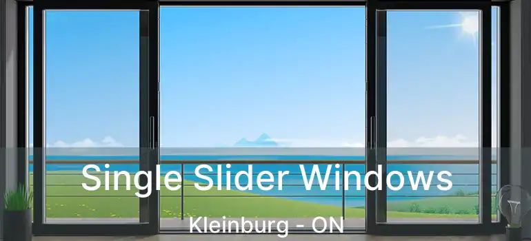  Single Slider Windows Kleinburg - ON