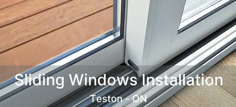  Sliding Windows Installation Teston - ON