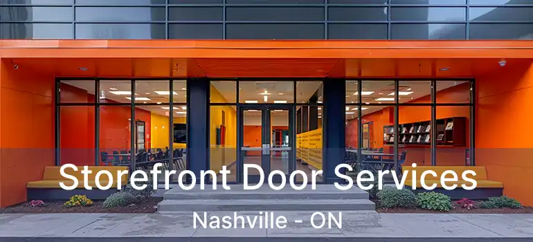  Storefront Door Services Nashville - ON