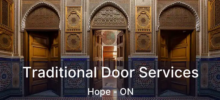 Traditional Door Services Hope - ON