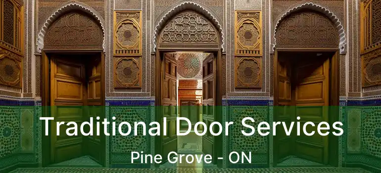 Traditional Door Services Pine Grove - ON