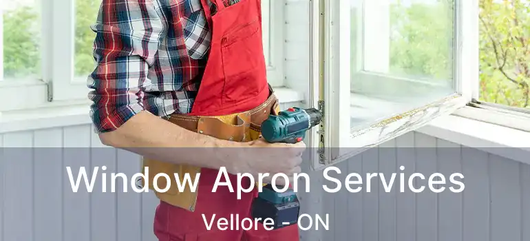  Window Apron Services Vellore - ON
