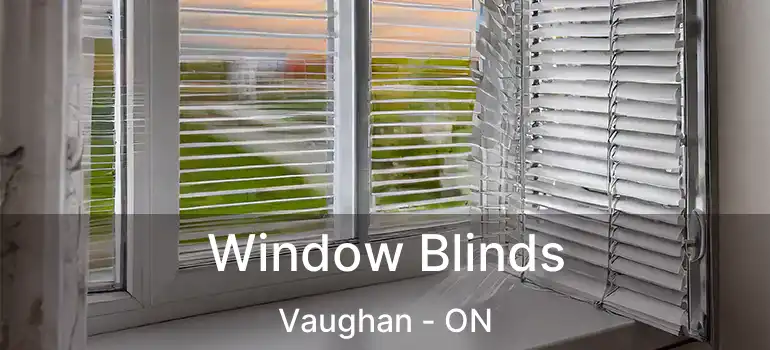  Window Blinds Vaughan - ON