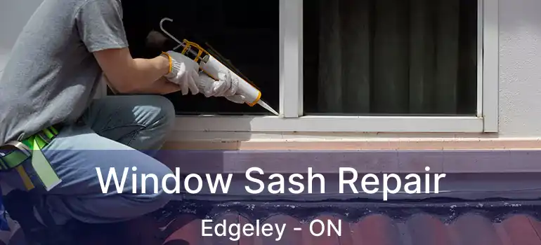  Window Sash Repair Edgeley - ON