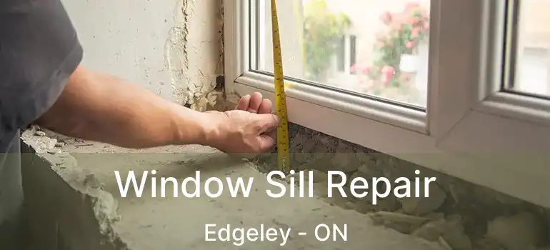  Window Sill Repair Edgeley - ON