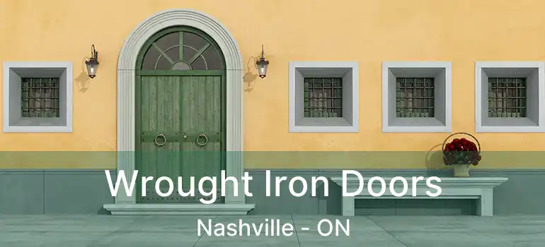 Wrought Iron Doors Nashville - ON